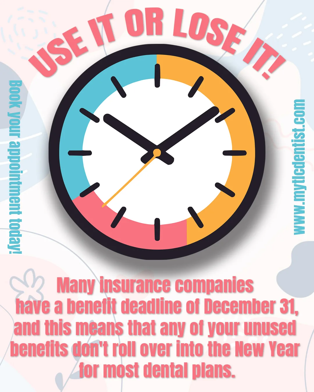 Use It Or Lose It: Your Insurance Deadline